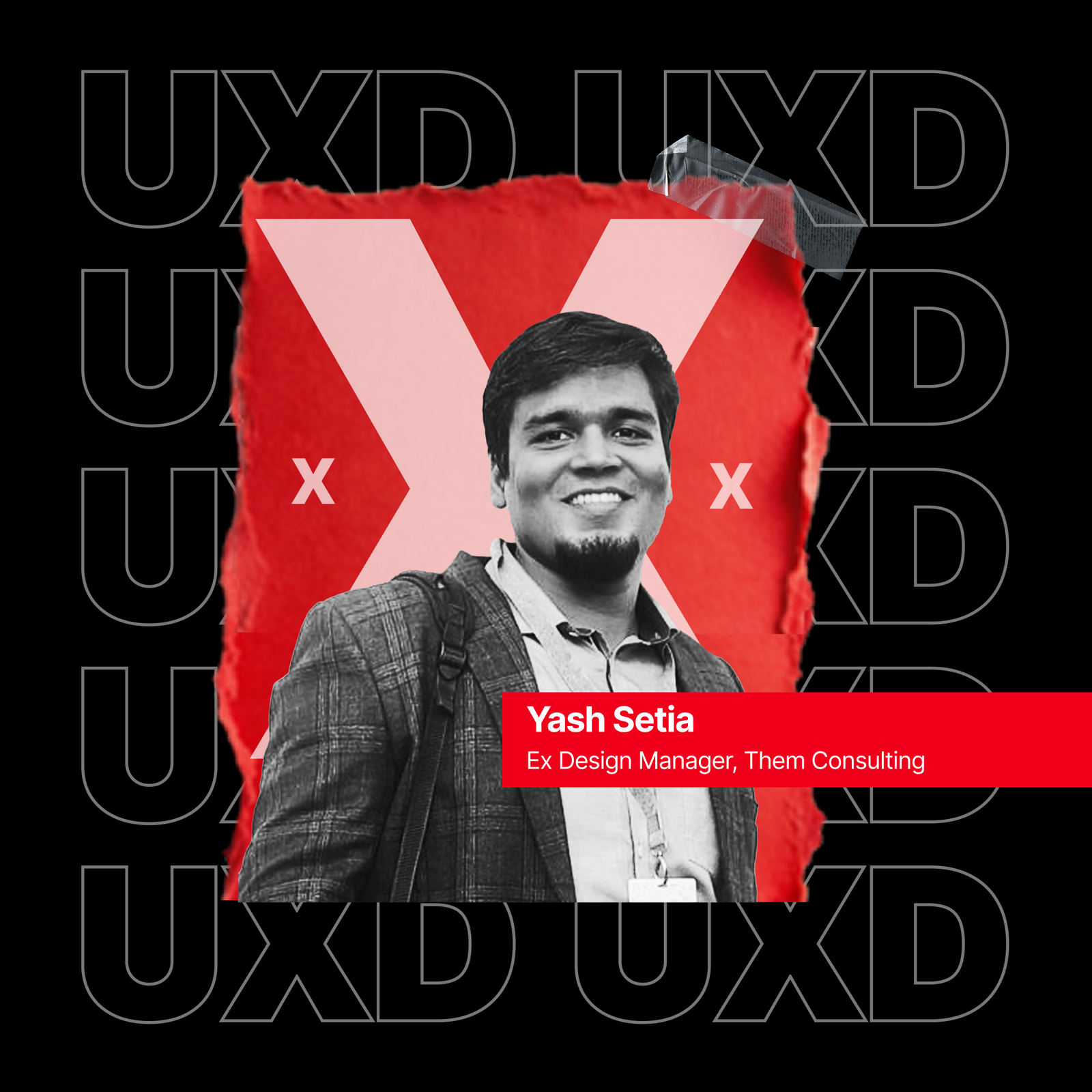 UXD Talks: Using Storytelling to Sell workshop by yash sethia, Experience Design Manager at THEM Consulting - August 23, 2025 at Microsoft Sovereign Office, Noida