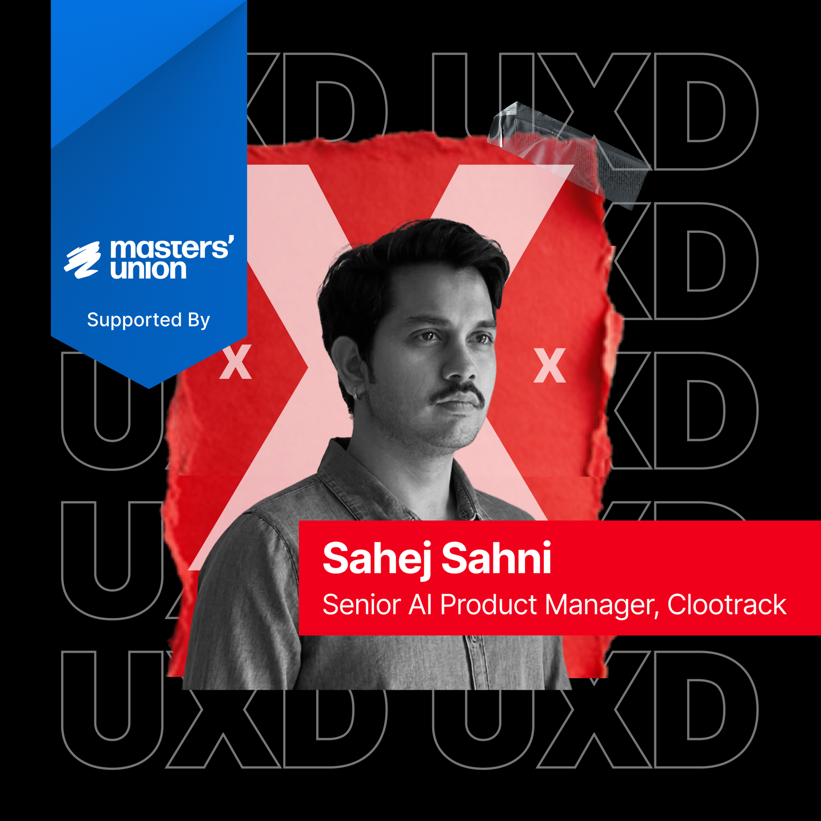 Inside AI Products | The Product Thinking That Will Define Your Next Role workshop by Sahej Sahni, Senior AI Product Manager at Clootrack - April 11, 2026 at Masters' Union School of Business | CDS Corporate Tower